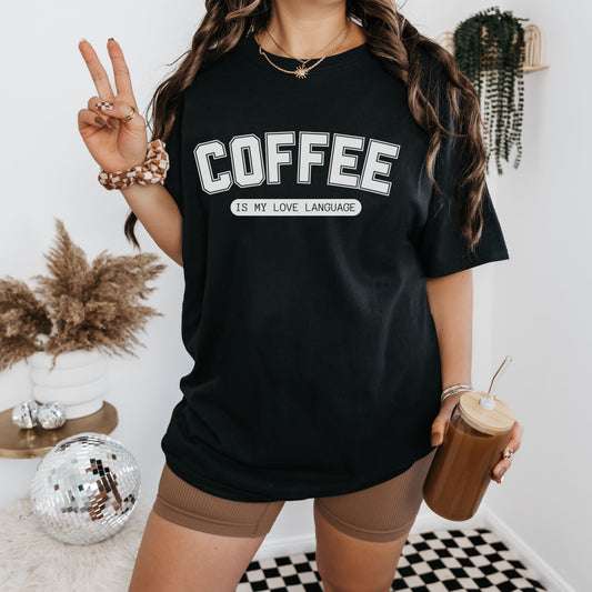 Coffee Love Language Shirt