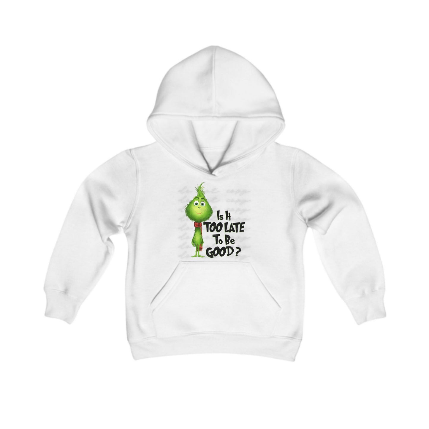 Is It Too Late Grinchy Youth Hoodie