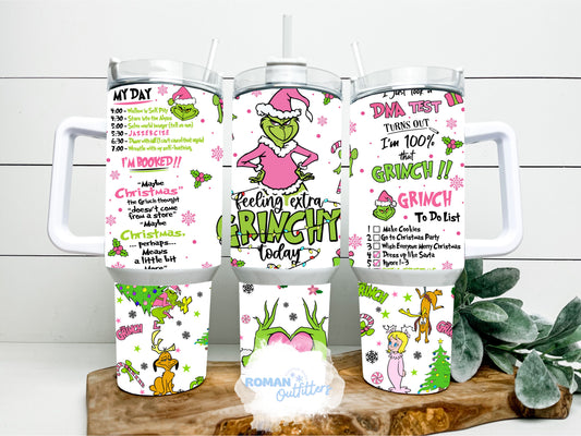 Feeling Grinchy Pink 40oz Tumbler